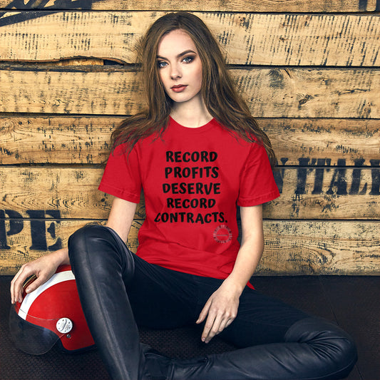 Record Profits Deserve Record Contracts t-shirt