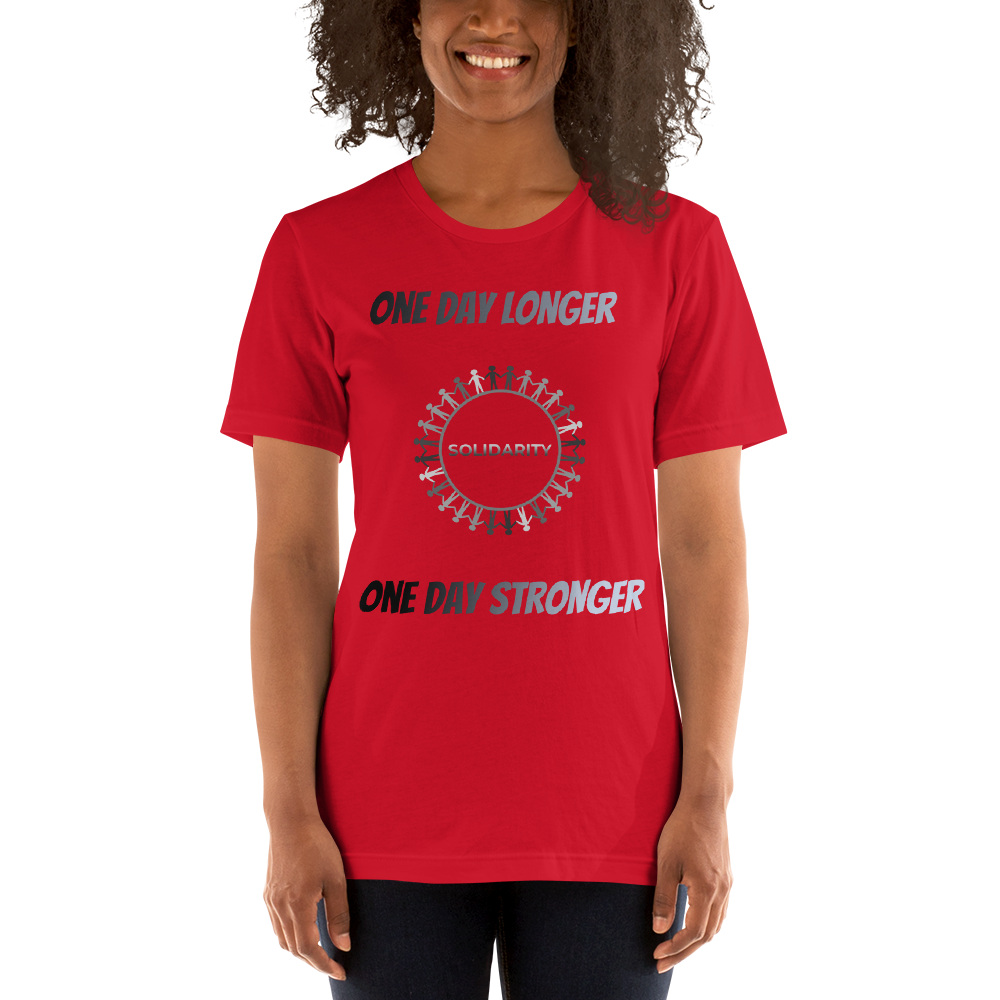 One day longer t-shirt