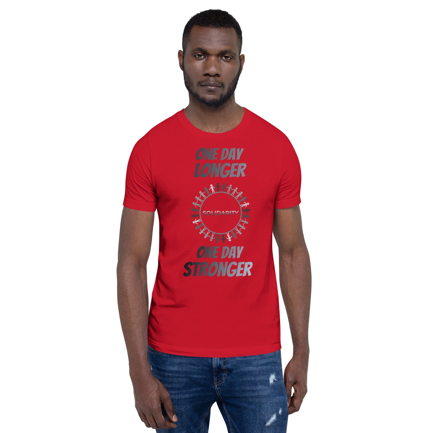 One day longer t-shirt